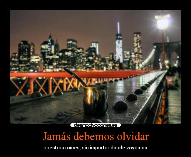 Jamás debemos olvidar -