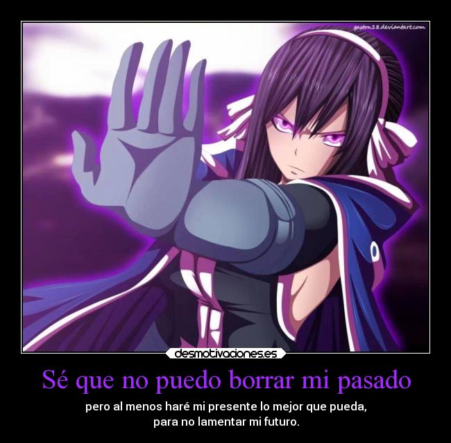 Sé que no puedo borrar mi pasado - 