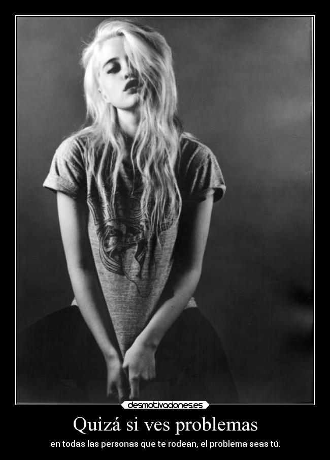 carteles problemas alma clandominadores putavidatete flyingangel vuelaysonrie upuntou desmotivaciones