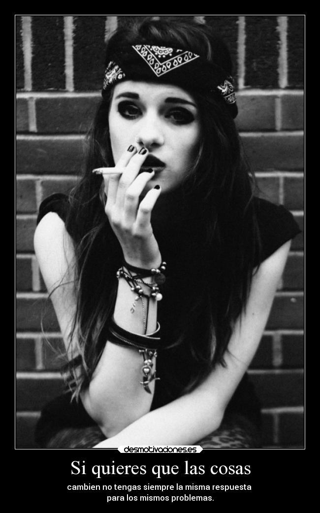 Si quieres que las cosas - 