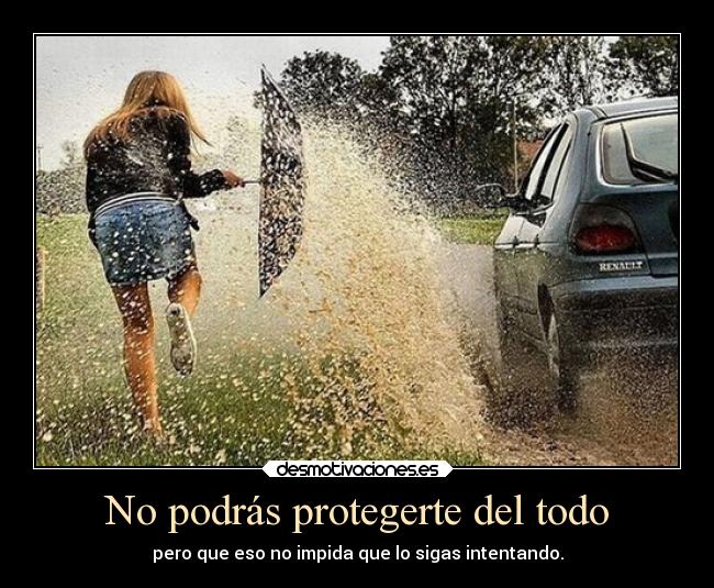 carteles problemas vida proteccion desmotivaciones