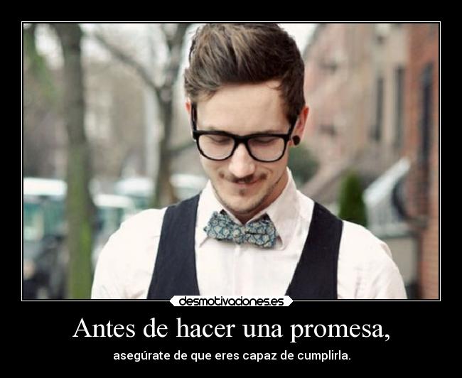 carteles promesas desmotivaciones