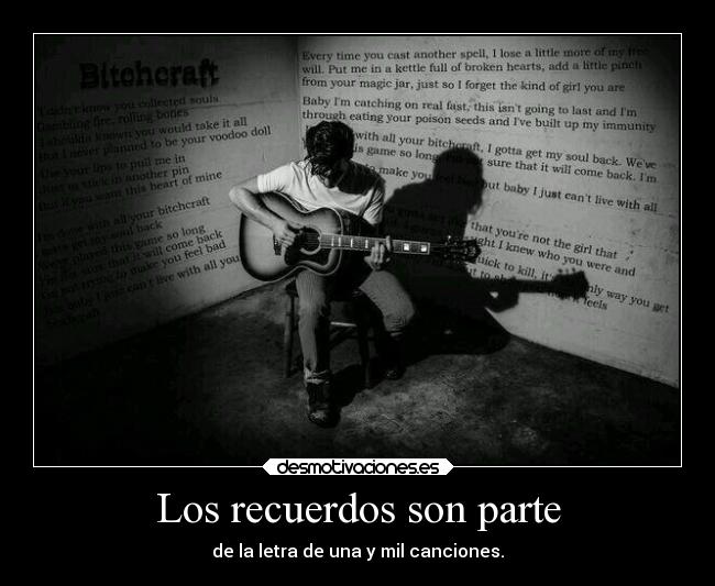 Los recuerdos son parte -