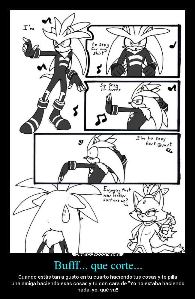 Bufff... que corte... -