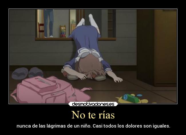 carteles risa dolor anime burla ushio clannad lagrima sentimiento pixilin desmotivaciones