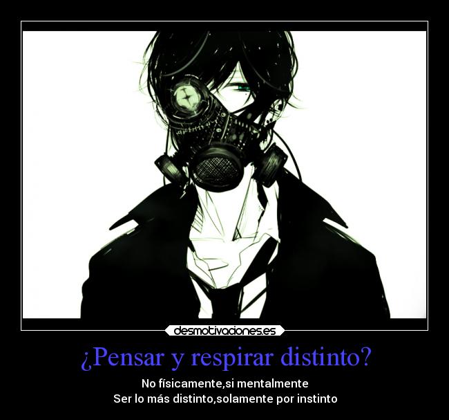 ¿Pensar y respirar distinto? -