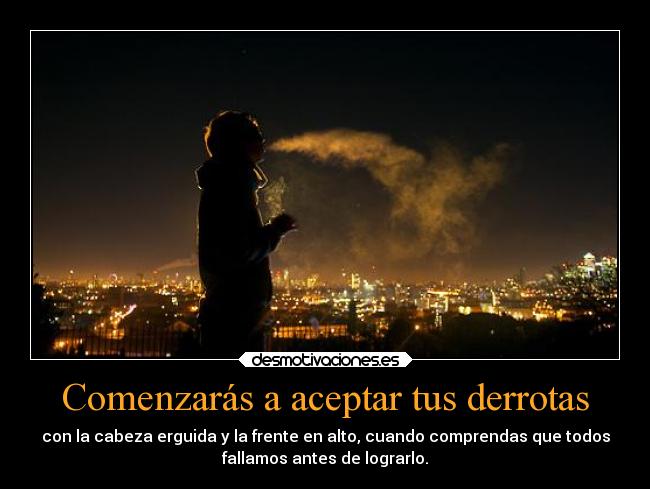 carteles sentimientos problemas promesas sonrisa sociedad suenos shuttlesworth24 desmotivaciones