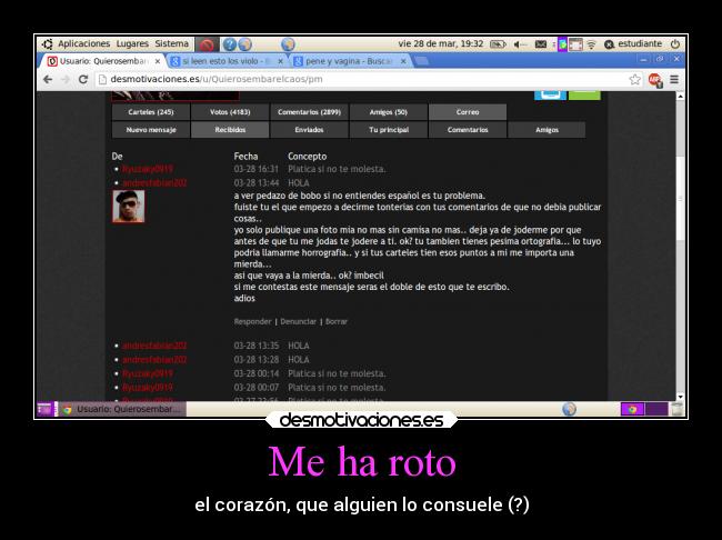 Me ha roto - el corazón, que alguien lo consuele (?)