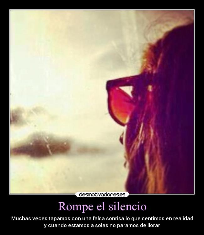 Rompe el silencio - 