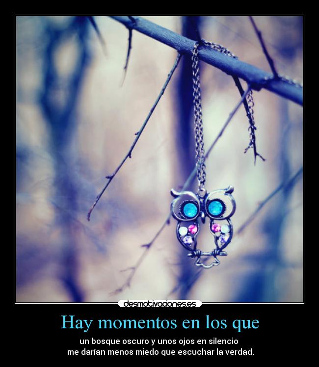 Hay momentos en los que - 