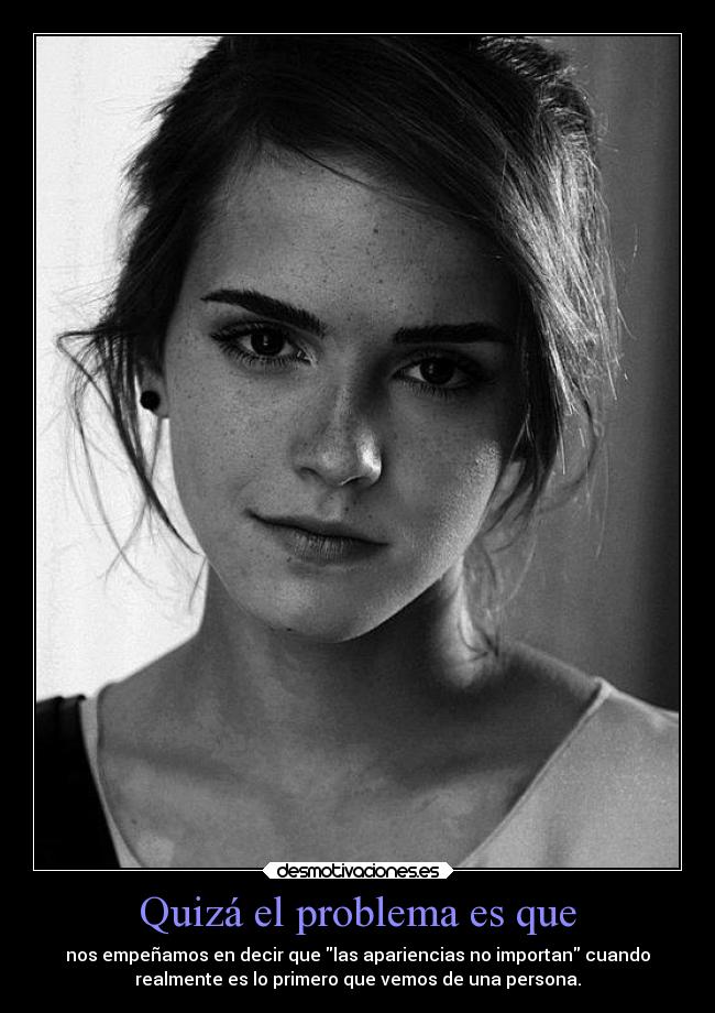 carteles sociedad apariencias falsos desmotivaciones