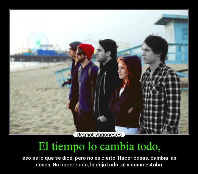 carteles sociedad tiempo cosas desmotivaciones