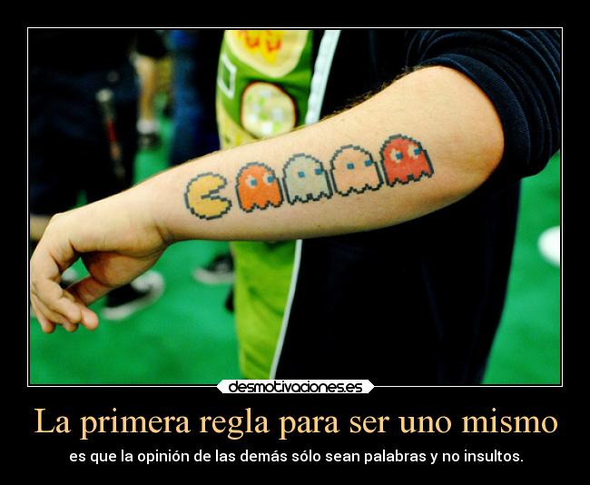 La primera regla para ser uno mismo - 
