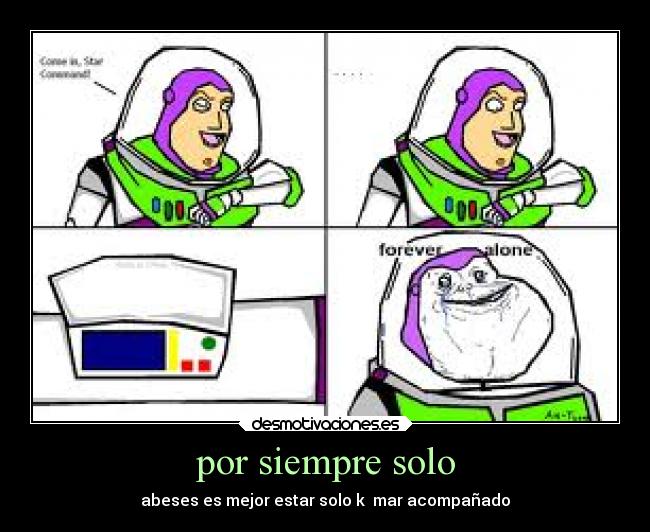 por siempre solo -
