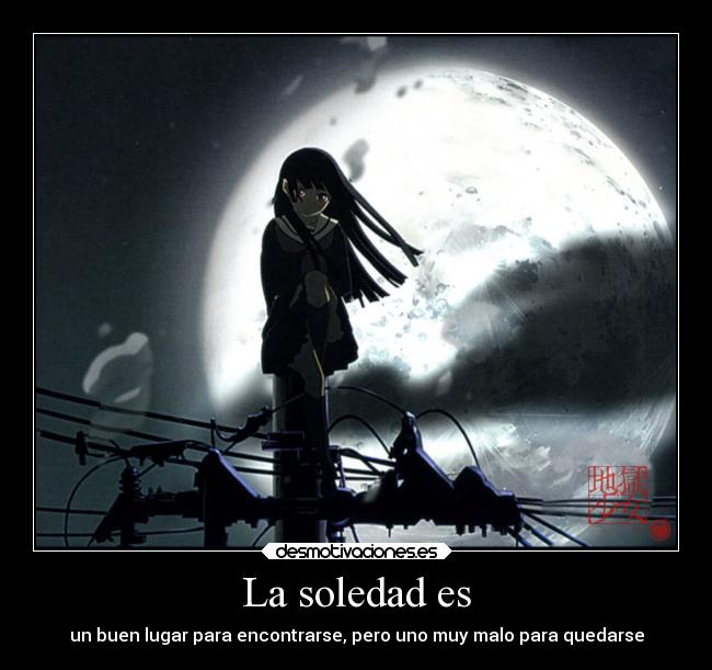 carteles soledad soledad desmotivaciones