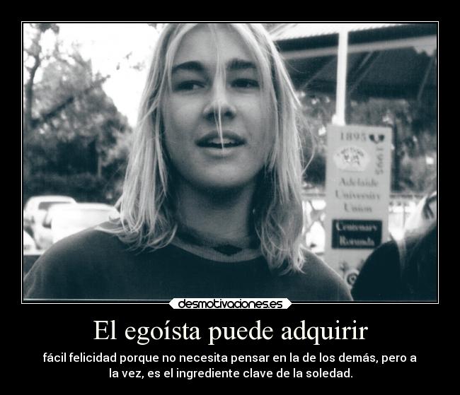 El egoísta puede adquirir - 
