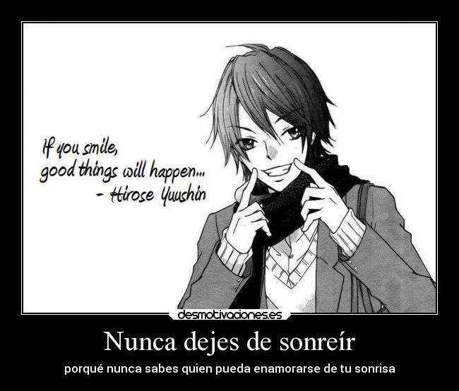 Nunca dejes de sonreír - 