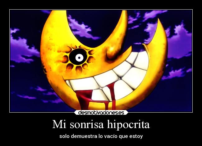 Mi sonrisa hipocrita -