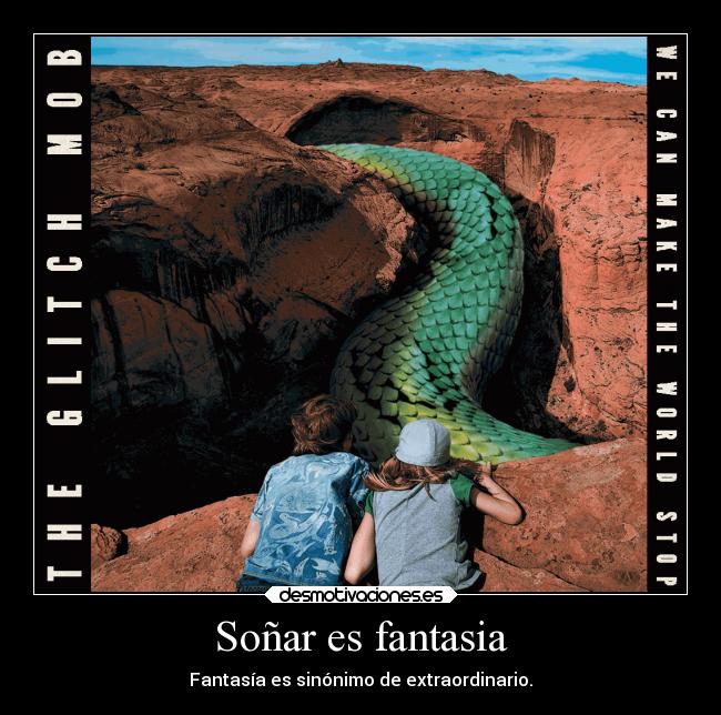 Soñar es fantasia - 