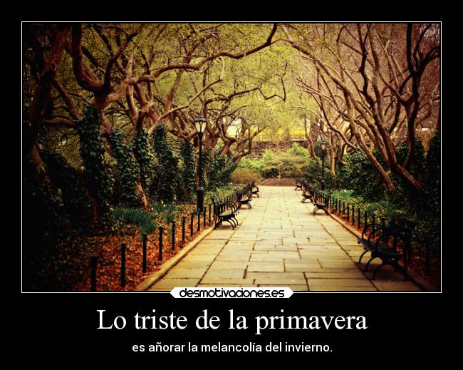 Lo triste de la primavera - 