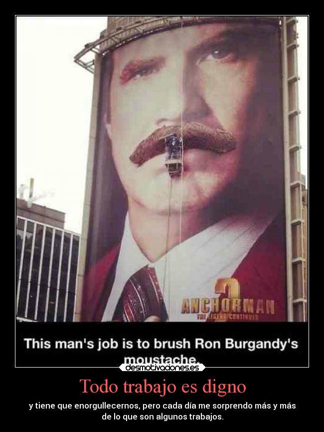Todo trabajo es digno - 