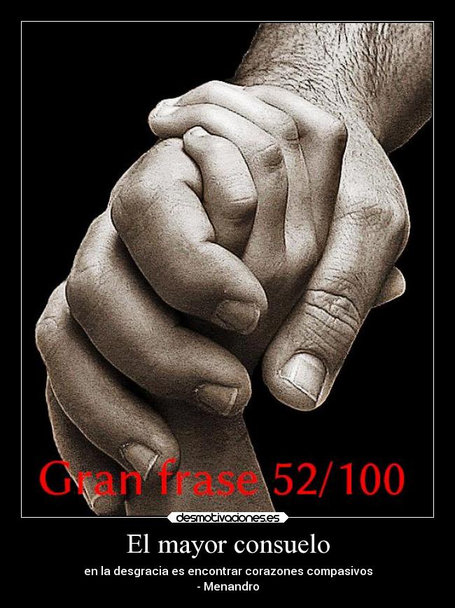 El mayor consuelo - 