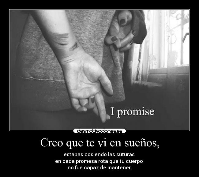 Creo que te vi en sueños, - 