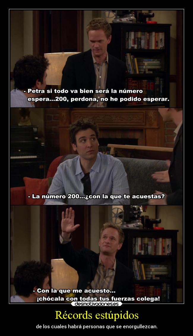 Récords estúpidos - de los cuales habrá personas que se enorgullezcan.