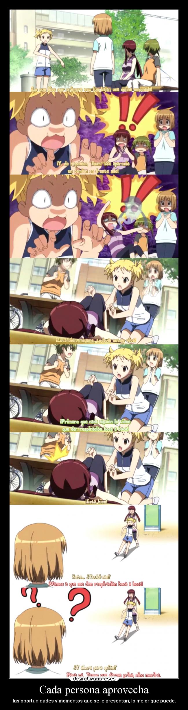 Cada persona aprovecha -