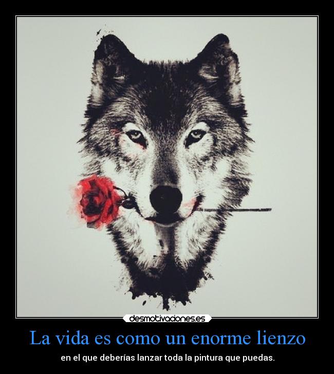 carteles vida arte lobo clanloup cuadro desmotivaciones