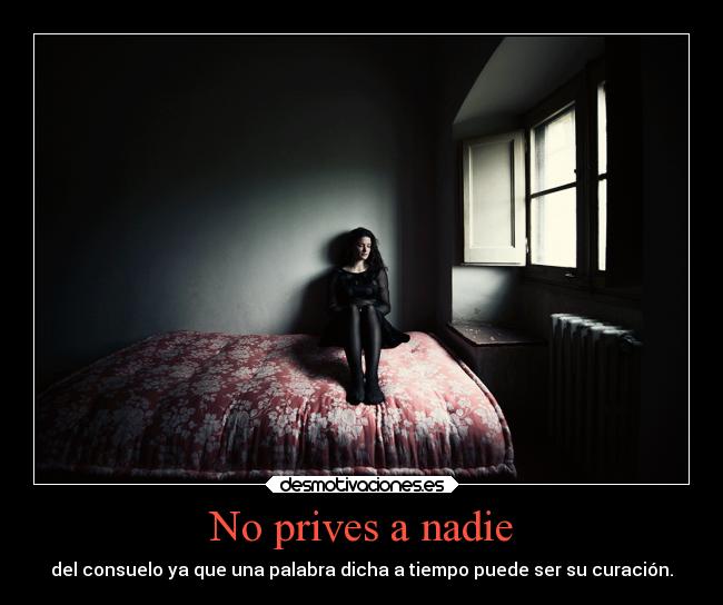 carteles vida consolar curar palabrascurativas desmotivaciones