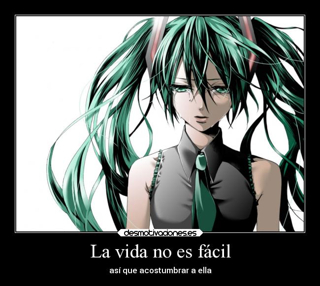 carteles vida debilidad problemas vida anime desmotivaciones