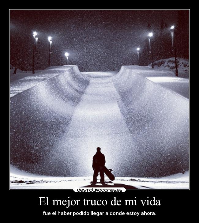 carteles vida vida deportes snowboard logros desmotivaciones