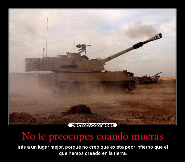 No te preocupes cuando mueras -