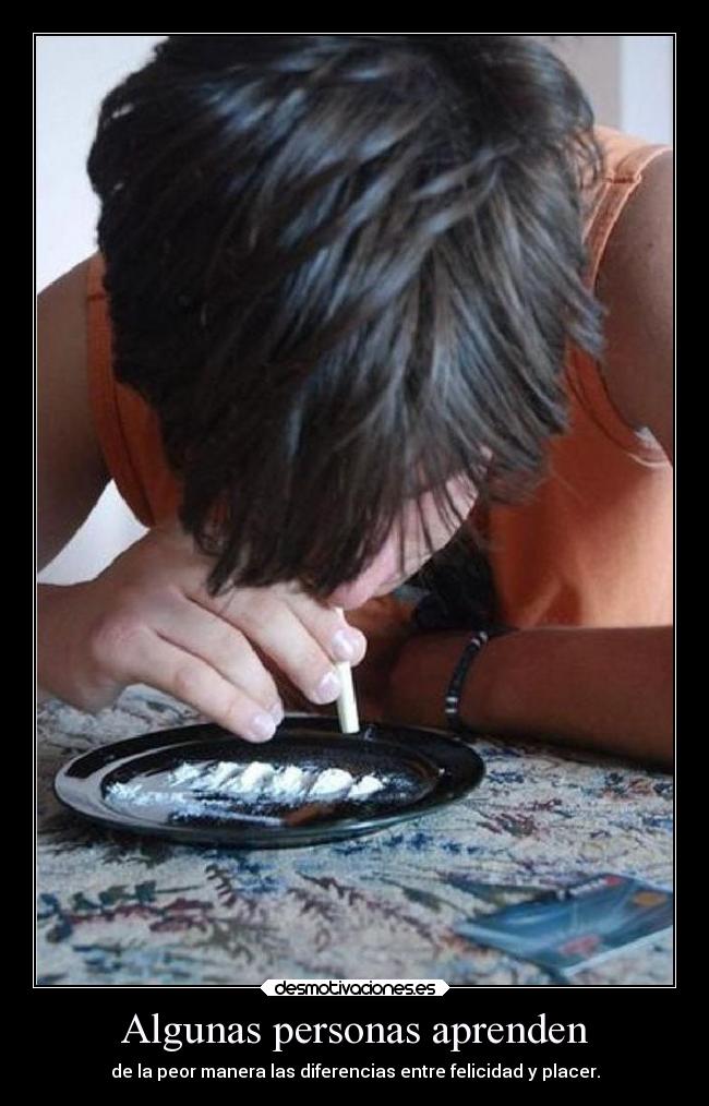 Algunas personas aprenden -