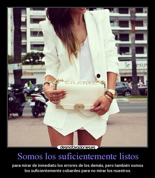 Somos los suficientemente listos -