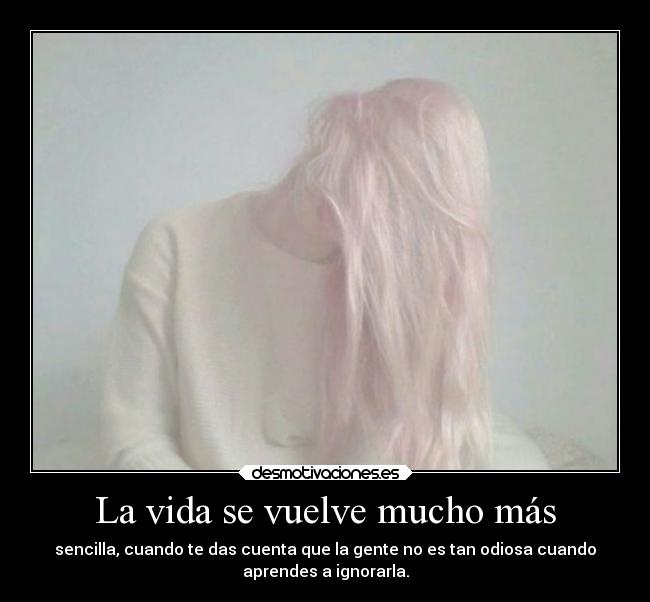 La vida se vuelve mucho más -