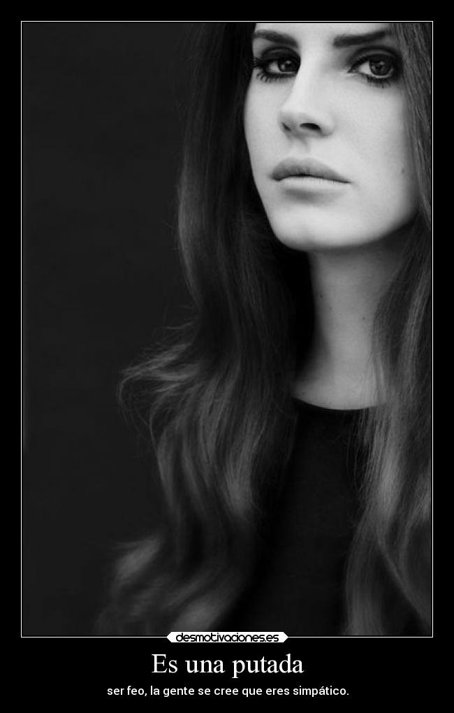 Es una putada -