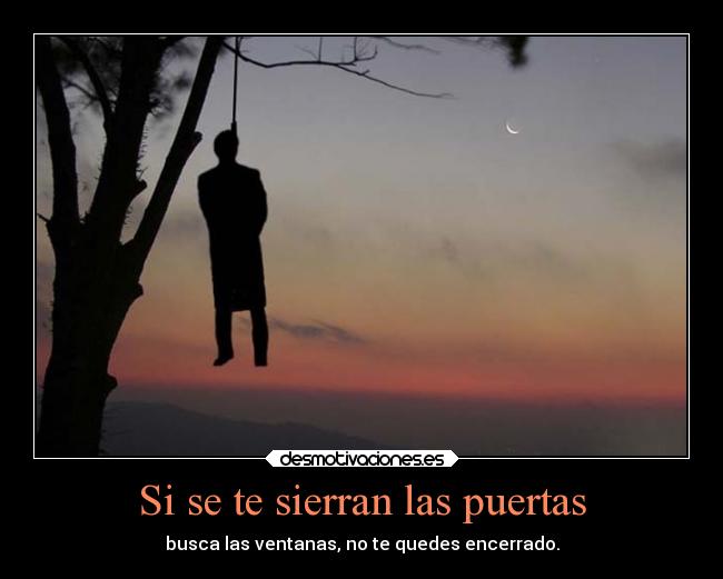 Si se te sierran las puertas -