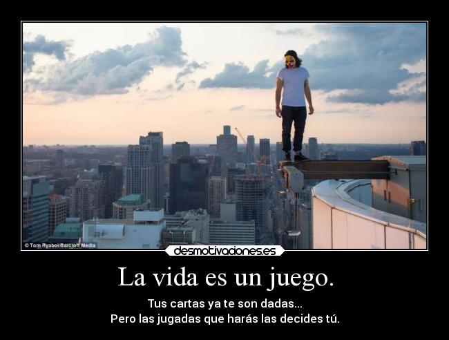 carteles vida destino desmotivaciones jugar ganar perder pero con orgullo desmotivaciones