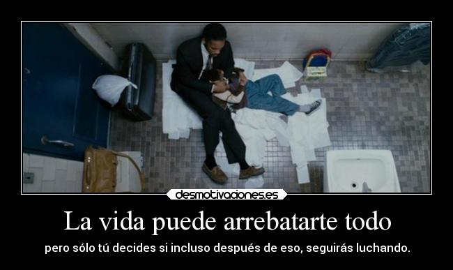 carteles vida felicidad vida suenos willsmith desmotivaciones