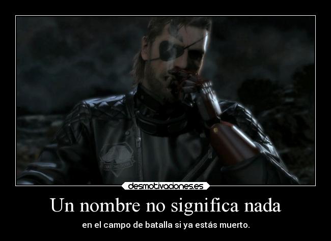 carteles vida frasesdemetalgear elbuskador1 desmotivaciones