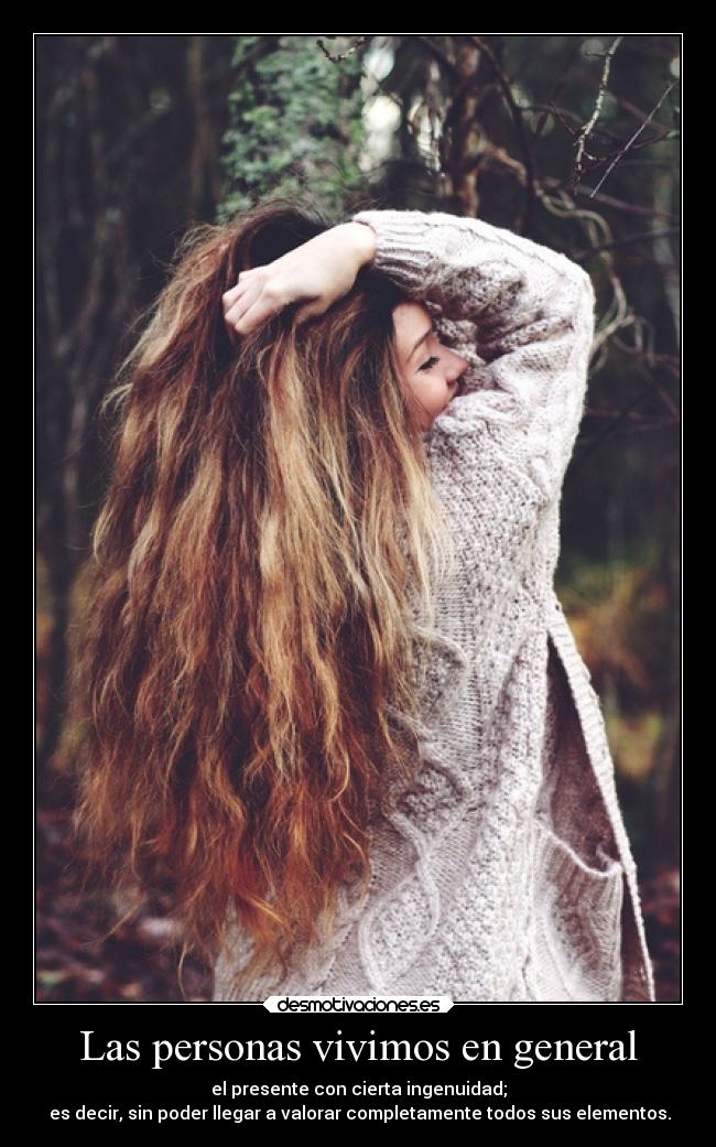 Las personas vivimos en general - 