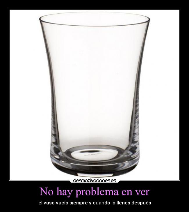 No hay problema en ver - 