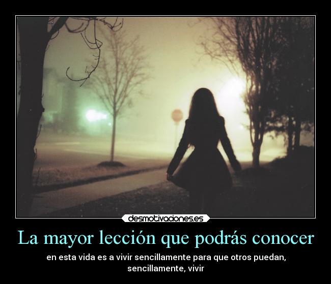 La mayor lección que podrás conocer -
