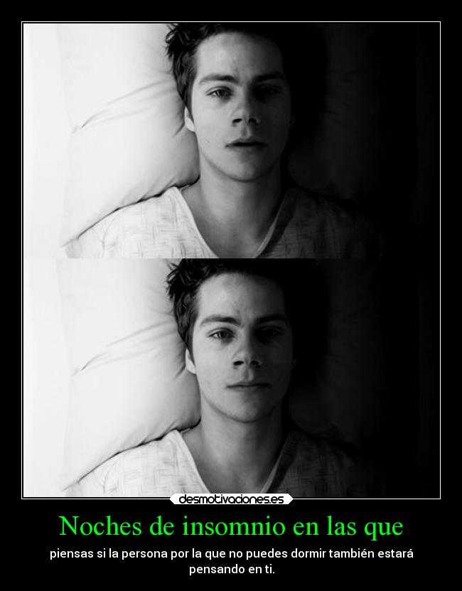 Noches de insomnio en las que - 