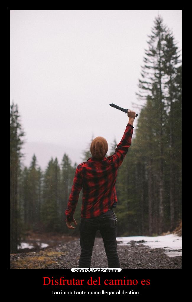 Disfrutar del camino es - 