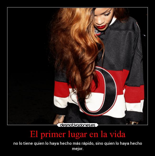 El primer lugar en la vida -