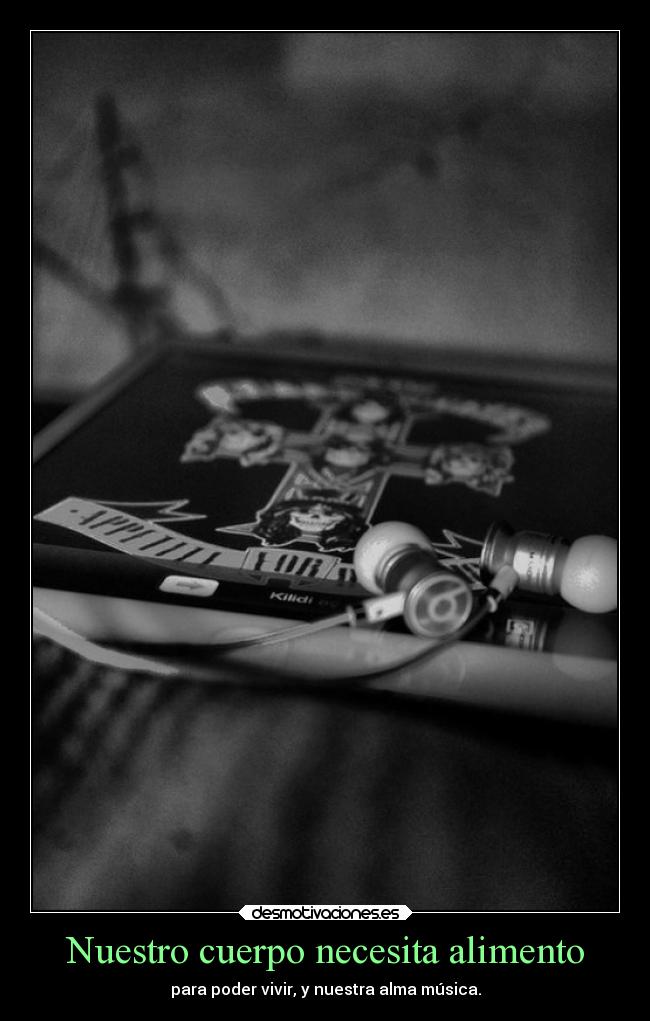 Nuestro cuerpo necesita alimento - 