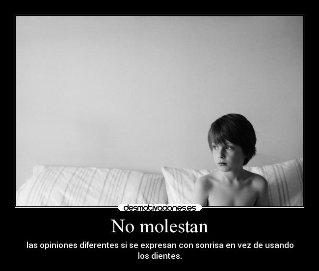 carteles vida opinion diferencias sarcasmosinmotivos morder desmotivaciones